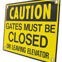 SIGN, GATES MUST BE CLOSED