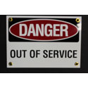 SIGN, DANGER-OUT OF SERVICE