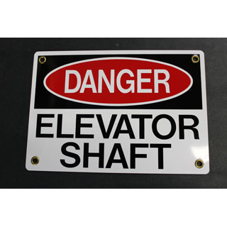 SIGN, DANGER-ELEVATOR SHAFT